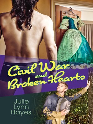 cover image of Civil War and Broken Hearts